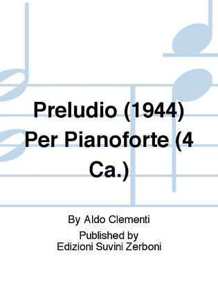 Book cover for Preludio (1944) Per Pianoforte (4 Ca.)