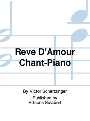 Reve D'Amour Chant-Piano