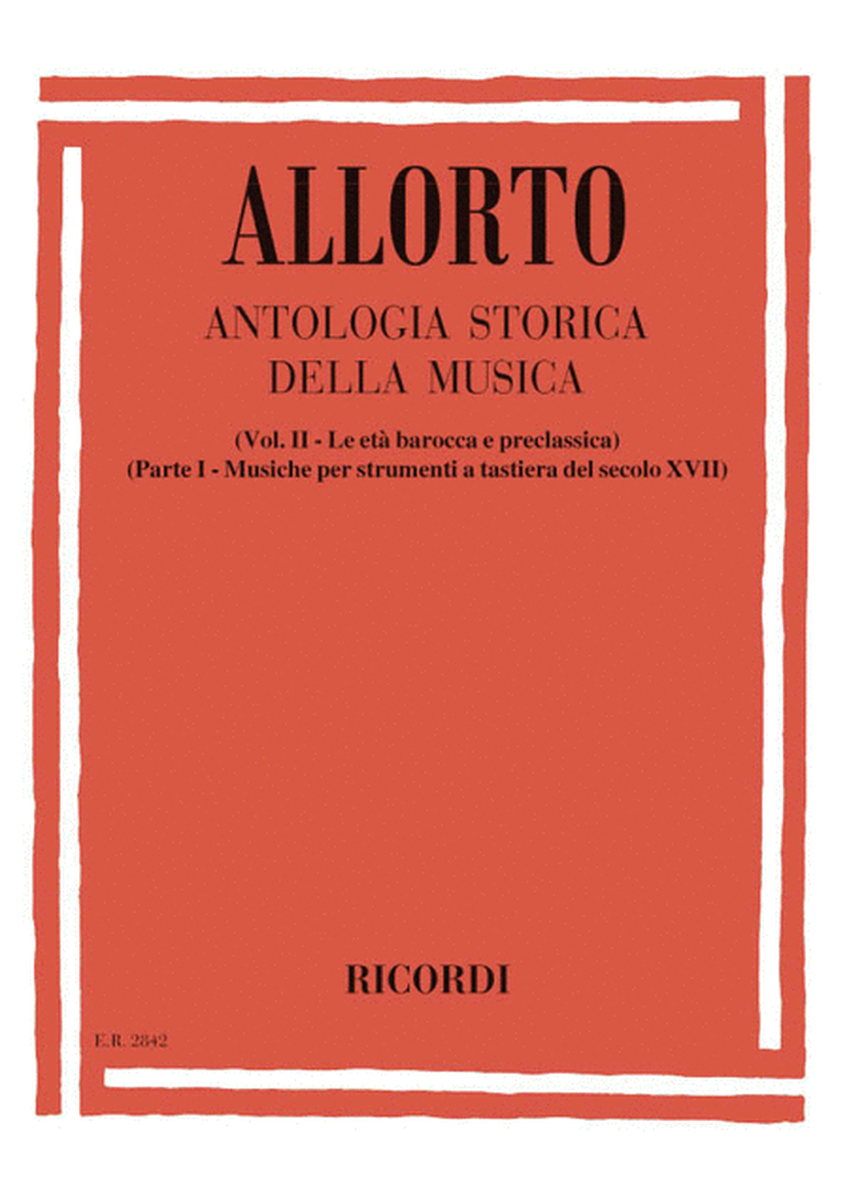 Antologia Storica Della Musica - Vol. II, Parte I