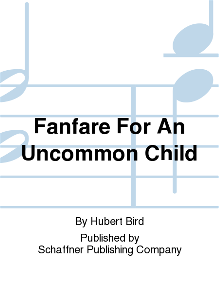 Fanfare For An Uncommon Child Chamber Music scores gallery preview page 1