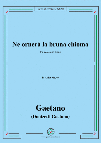 Donizetti-Ne ornera la bruna chioma,in A flat Major,for Voice and Piano image number null