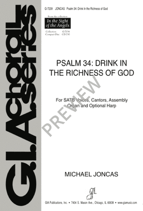Psalm 34: Drink In the Richness of God