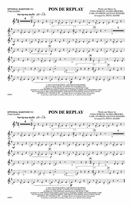 Pon de Replay: Optional Baritone T.C. (Tuba Double)