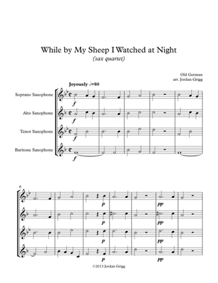 Book cover for While by My Sheep I Watched at Night (sax quartet)