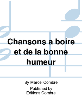 Book cover for Chansons a boire et de la bonne humeur