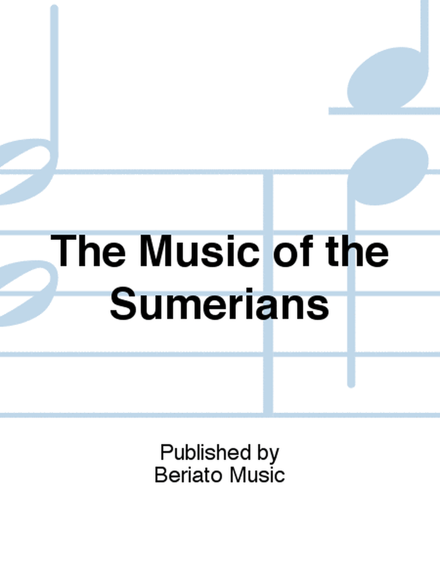 The Music of the Sumerians