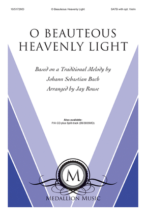 Book cover for O Beauteous Heavenly Light