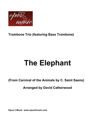 The Elephant - Trombone Trio (featuring Bass Trombone)