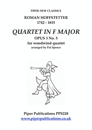HOFFSTETTER QUARTET IN F MAJOR OPUS 3 No. 5 for woodwind quartet