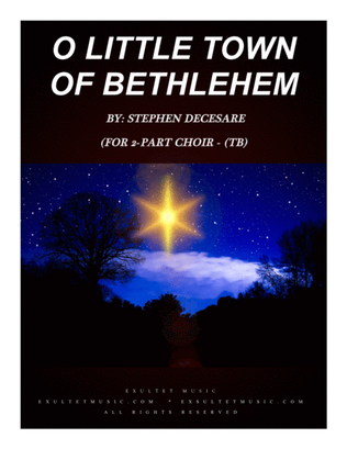 O Little Town Of Bethlehem (for 2-part choir - (TB)