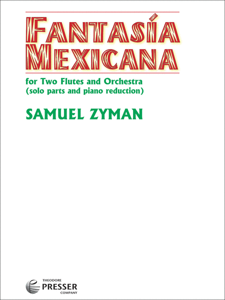 Fantasia Mexicana Para Dos Flautas Y Orquesta