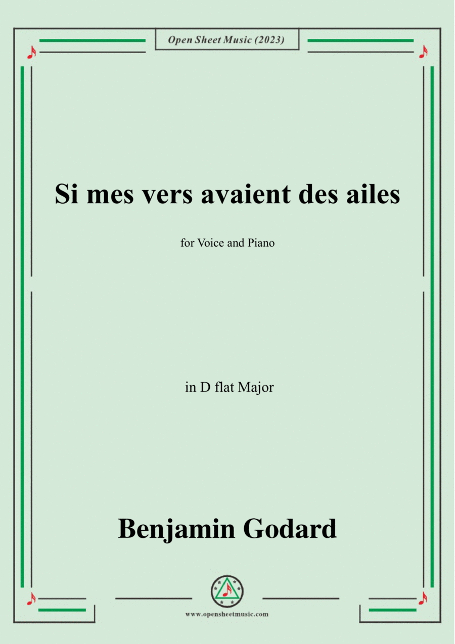 B. Godard-Si mes vers avaient des ailes(Could my songs their way be winging),in D flat Major Voice scores gallery preview page 1