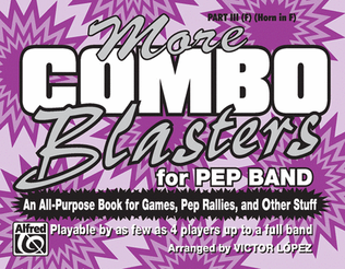 Book cover for More Combo Blasters for Pep Band - Part III (F Horn)
