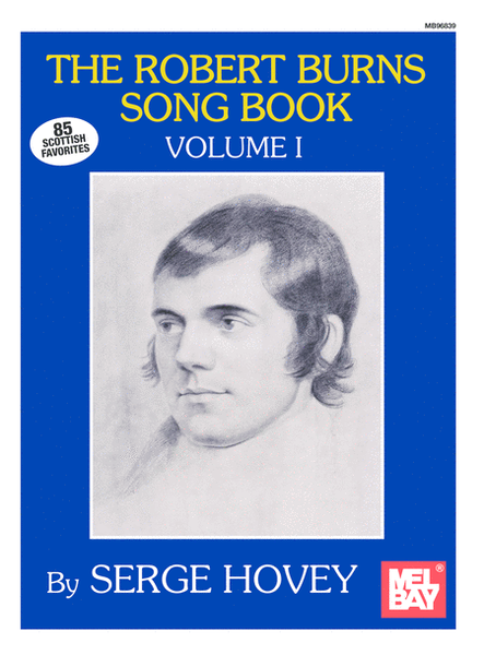The Robert Burns Song Book, Volume I