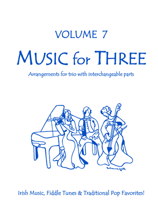Music for Three, Volume 7 Part 2 for Flute or Oboe or Violin 50721