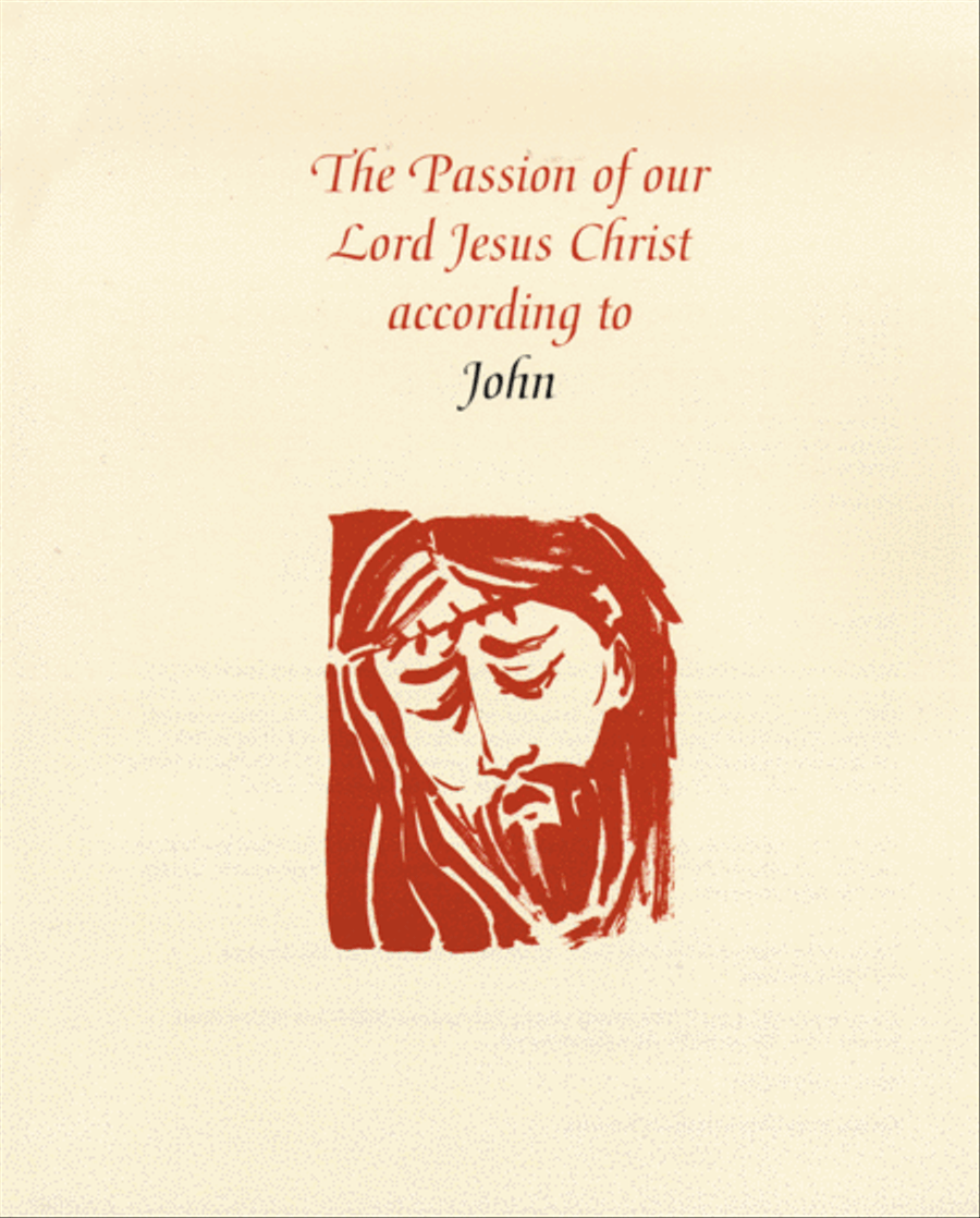 The Passion of Our Lord Jesus Christ According to John (Good Friday) Good Friday scores gallery preview page 1