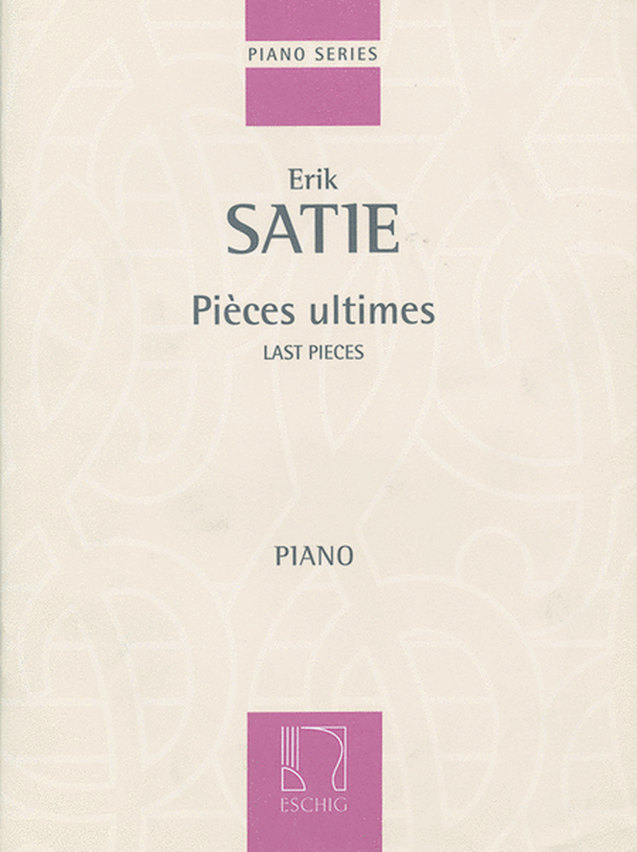 Pieces Ultimes Pour Piano