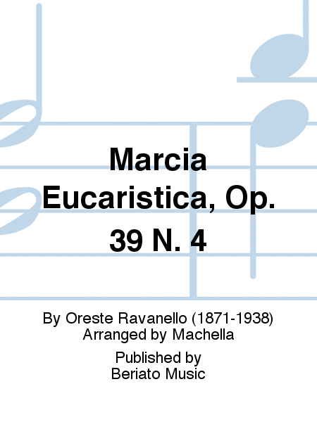 Marcia Eucaristica, Op. 39 N. 4