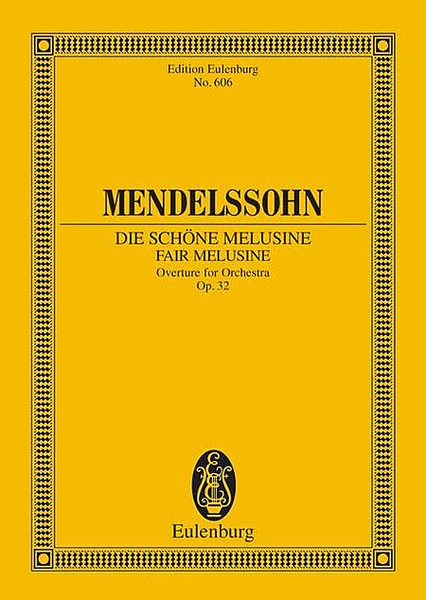 Fair Melusine, Op. 32