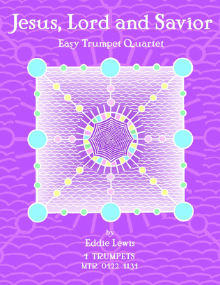 Book cover for Jesus, Lord and Savior - Easy Trumpet Quartet