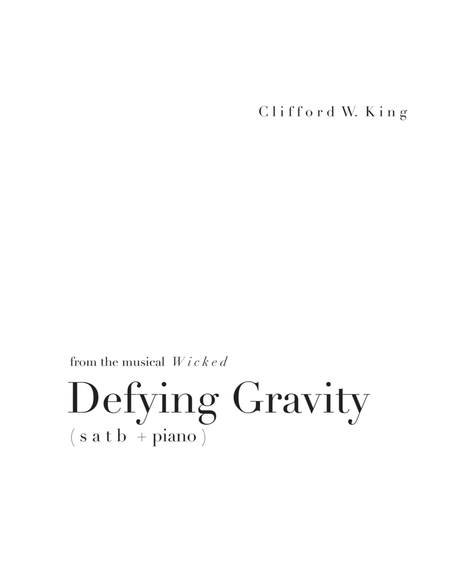 Defying Gravity ( s a t b + piano ) image number null