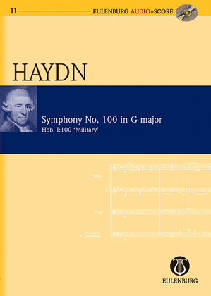 Symphony No. 100 in G Major ("Military") Hob. I:100 "London No. 12"