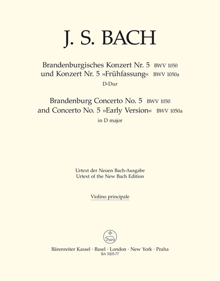 Brandenburgisches Konzert Nr. 5 und Konzert Nr. 5 Fruhfassung - Brandenburg Concerto No. 5 and Concerto No. 5 Early Version