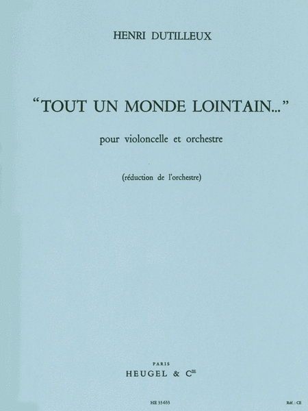 Tout Un Monde Lointain by Henri Dutilleux Piano - Sheet Music