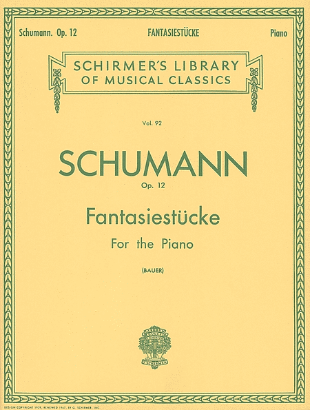 Robert Schumann: Fantasiestucke, Op. 12