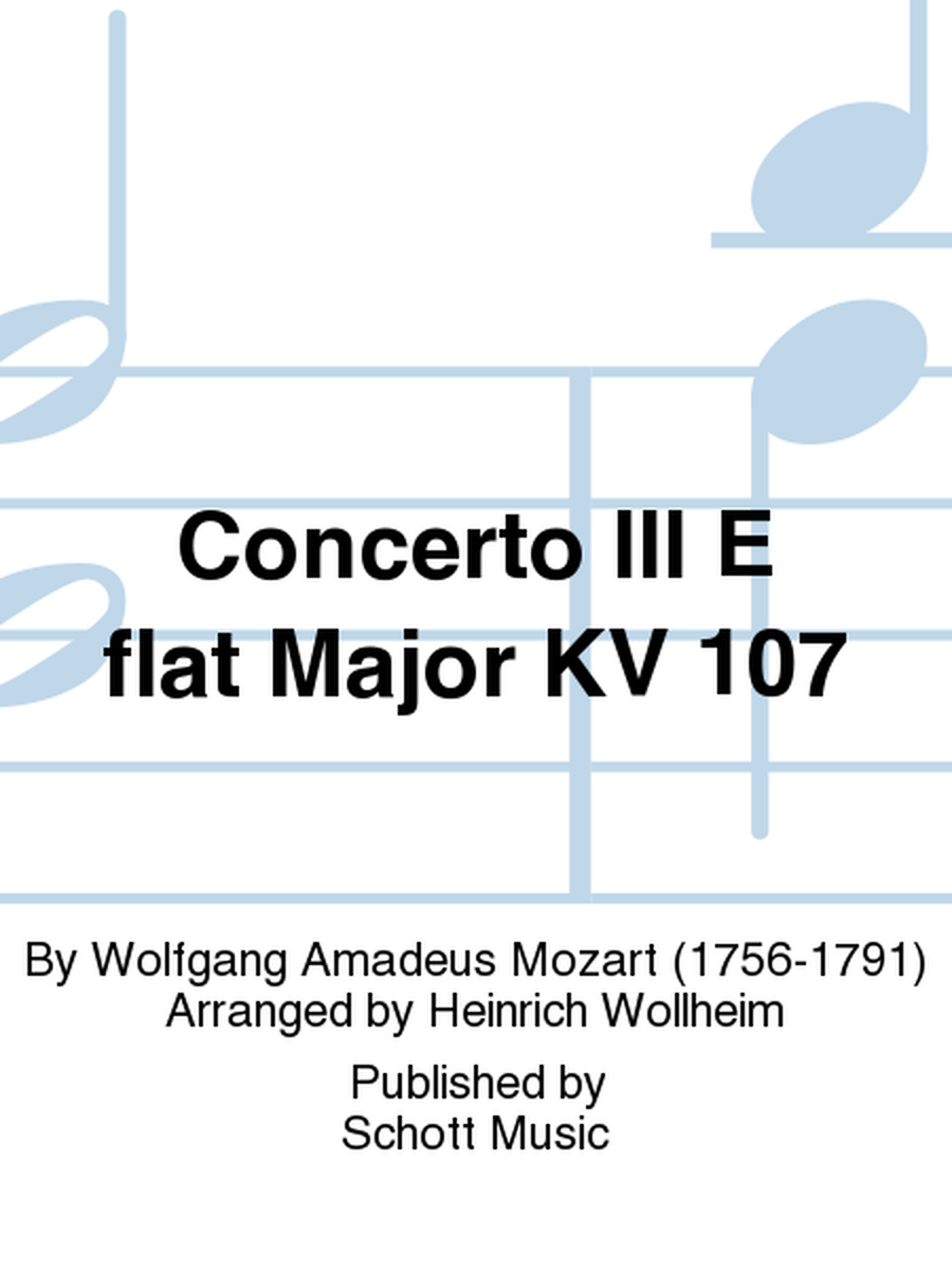 Concerto III E flat Major KV 107