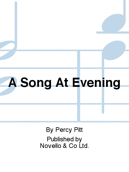 A Song At Evening