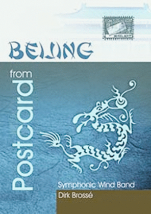 Postcard from Beijing for Wind Band