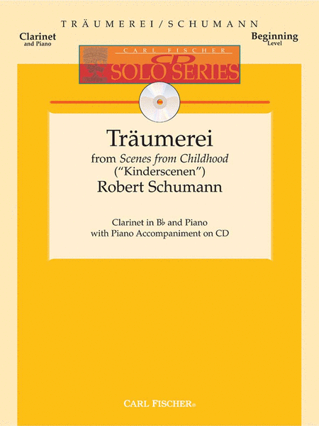 Robert Schumann: Traumerei from Scenes from Childhood