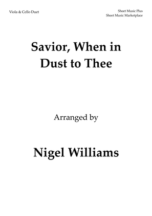Savior, When in Dust to Thee, for Viola and Cello Duet