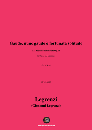 Legrenzi-Gaude,nunc gaude ò fortunata solitudo,Op.10 No.6,in C Major