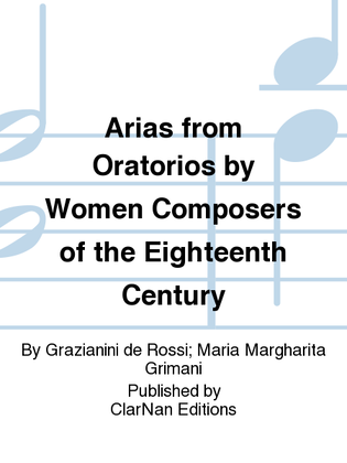 Book cover for Arias from Oratorios by Women Composers of the Eighteenth Century