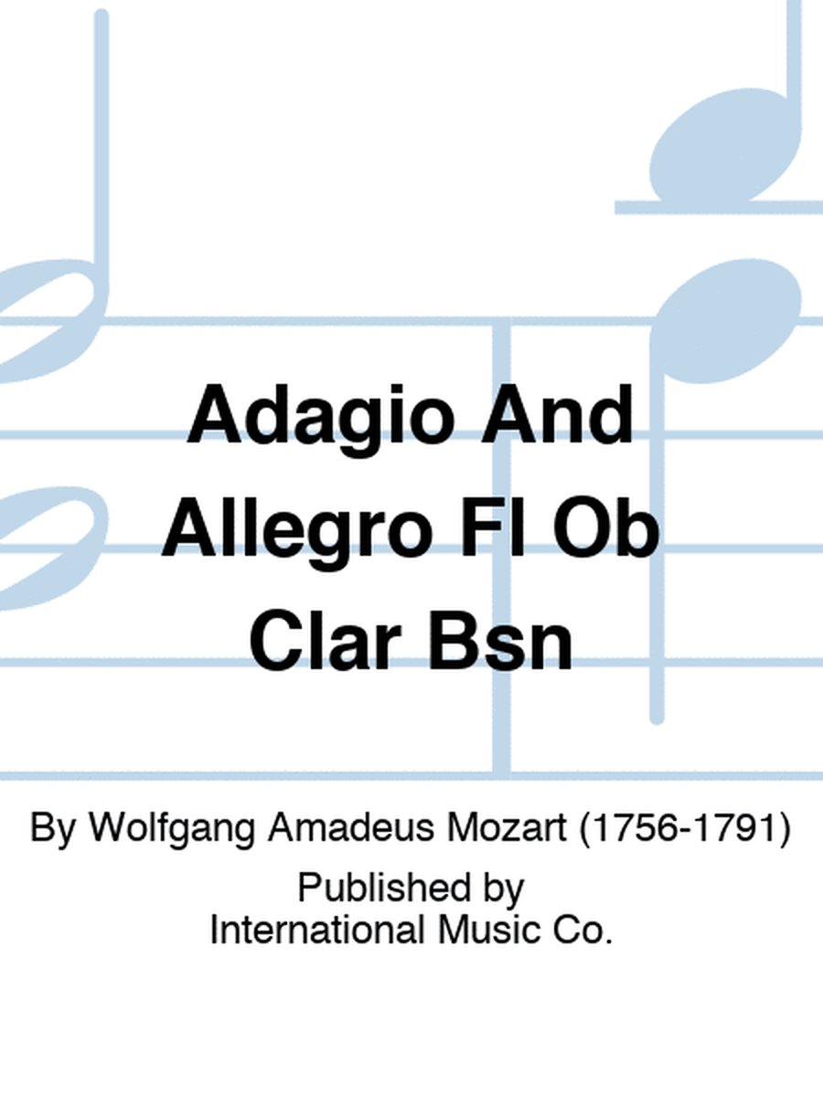 Adagio And Allegro Fl Ob Clar Bsn