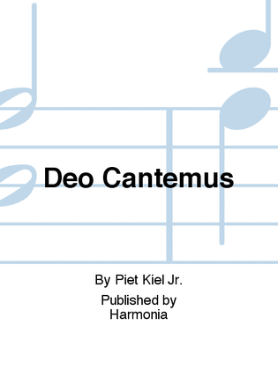 Deo Cantemus