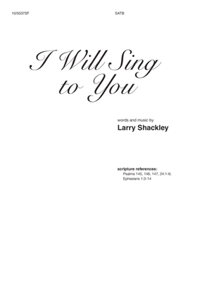 Book cover for I Will Sing to You