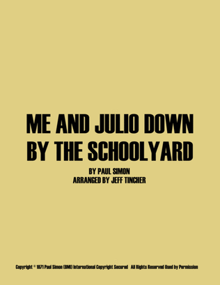 Me And Julio Down By The Schoolyard