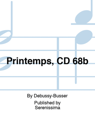 Printemps, CD 68b