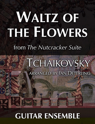 Waltz of the Flowers from "The Nutcracker Suite"