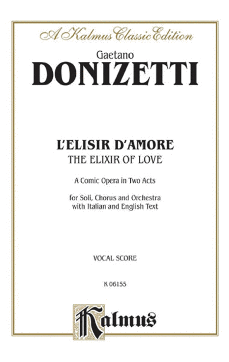 The Elixir of Love (L'Elisir D'Amore) Voice scores gallery preview page 1