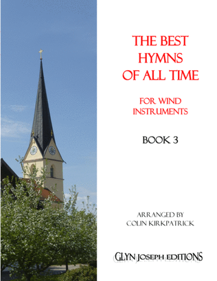 Book cover for The Best Hymns of All Time (for Wind Instruments) Book 3