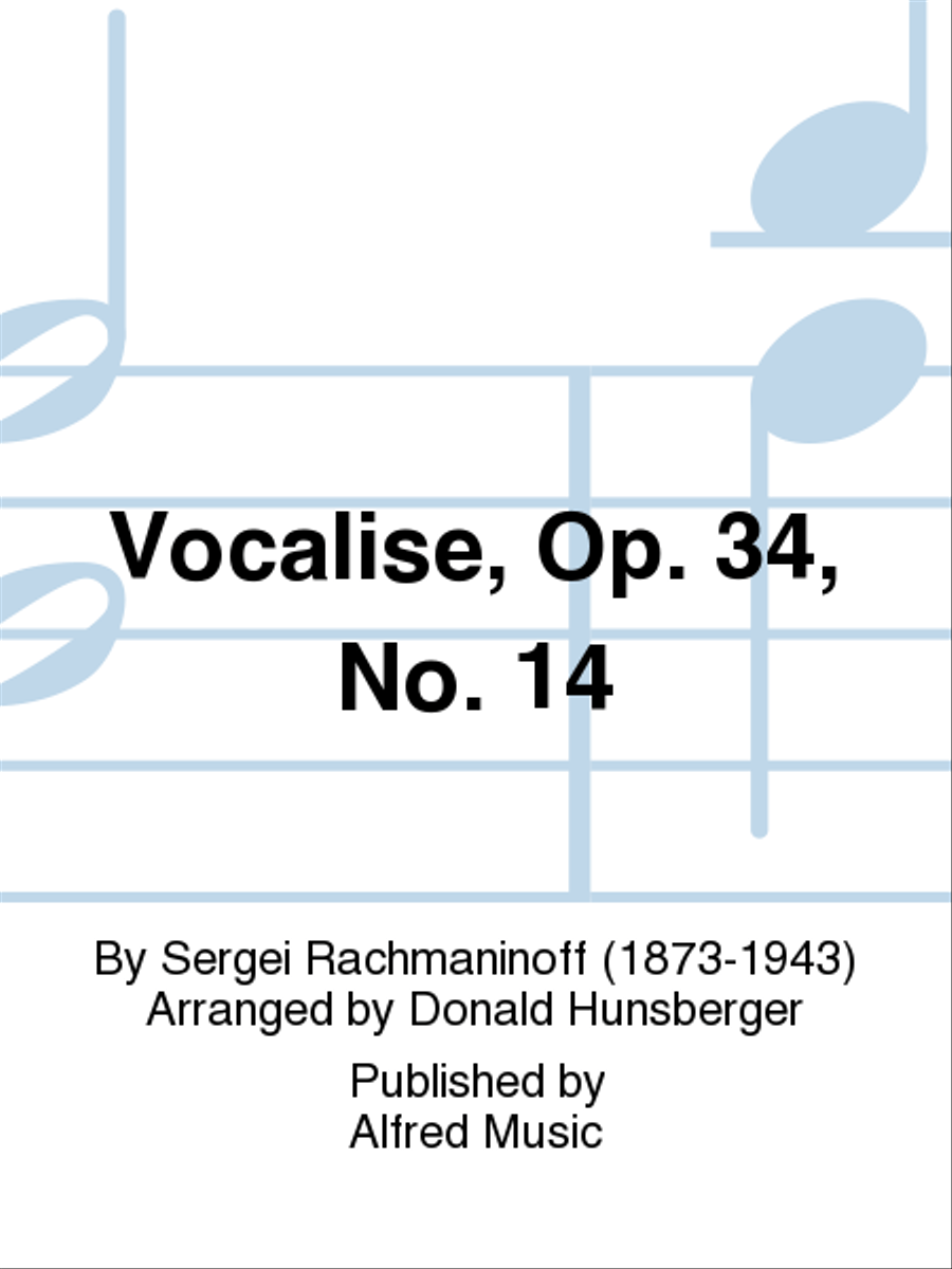 Vocalise, Opus 34, No. 14