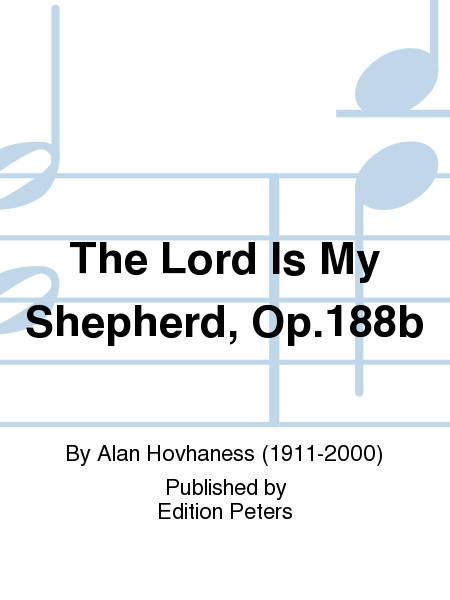 The Lord is my Shepherd Op. 188b