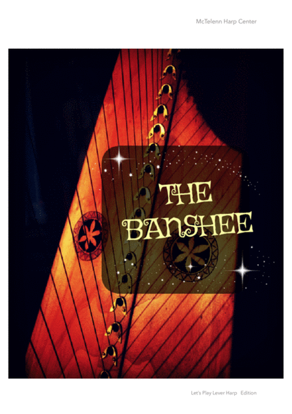 THE BANSHEE REEL - FOR PIANO OR LEVER HARP - BY EVE MCTELENN image number null