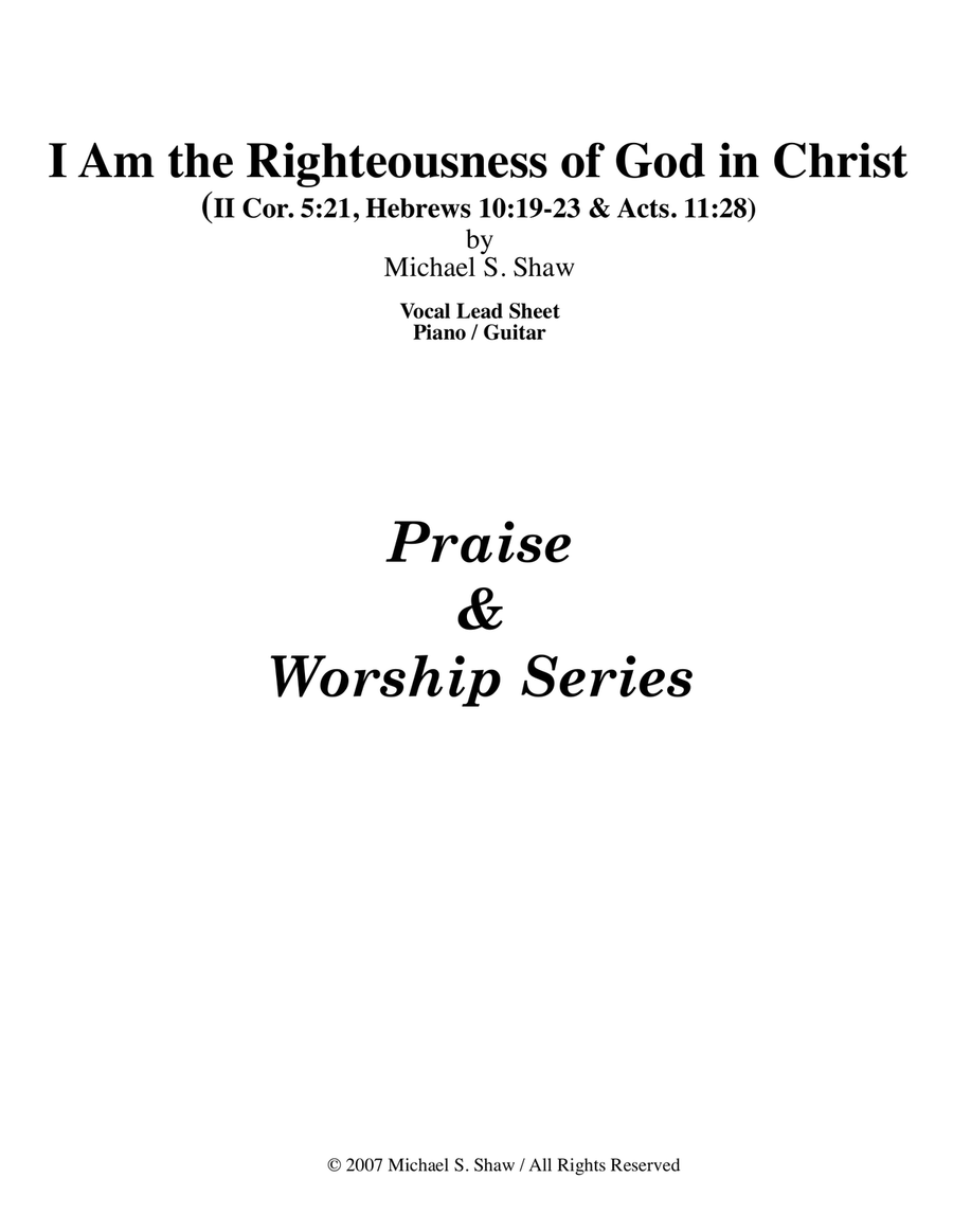 I Am the Righteousness of God in Christ Piano, Vocal scores gallery preview page 1