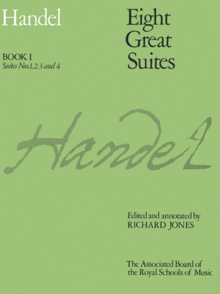 Eight Great Suites, Book I