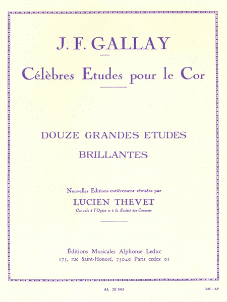 Gallay Thevet 12 Grandes Etudes Brillantes Op 43 Horn Book